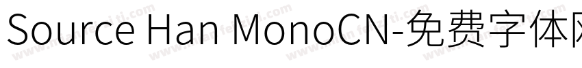 Source Han MonoCN字体转换